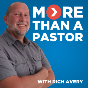 More Than a Pastor Podcast